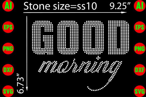 Good Morning Rhinestone Templates: A Sparkling Design Asset
