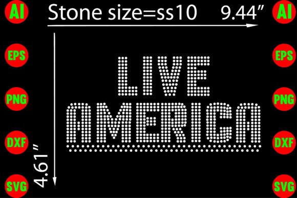 Live America Rhinestone Templates Design for Creators